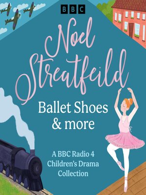 Noel Streatfeild - Audiobook